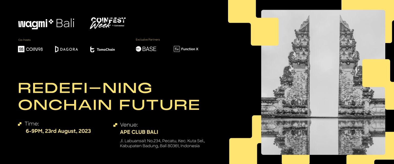 WAGMI+ Bali: ReDEFI-ning Onchain Future